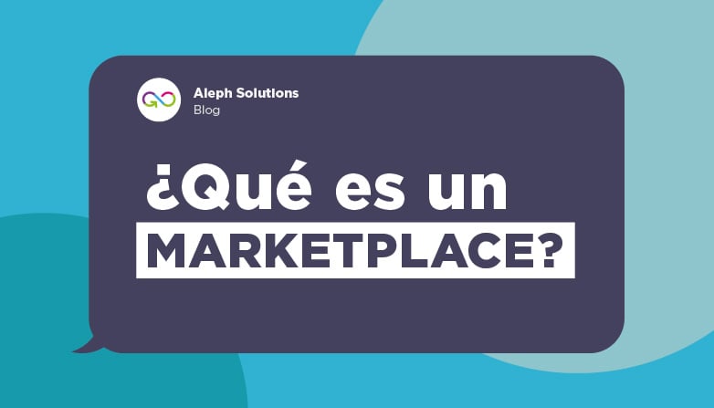 ¿Qué es un marketplace?