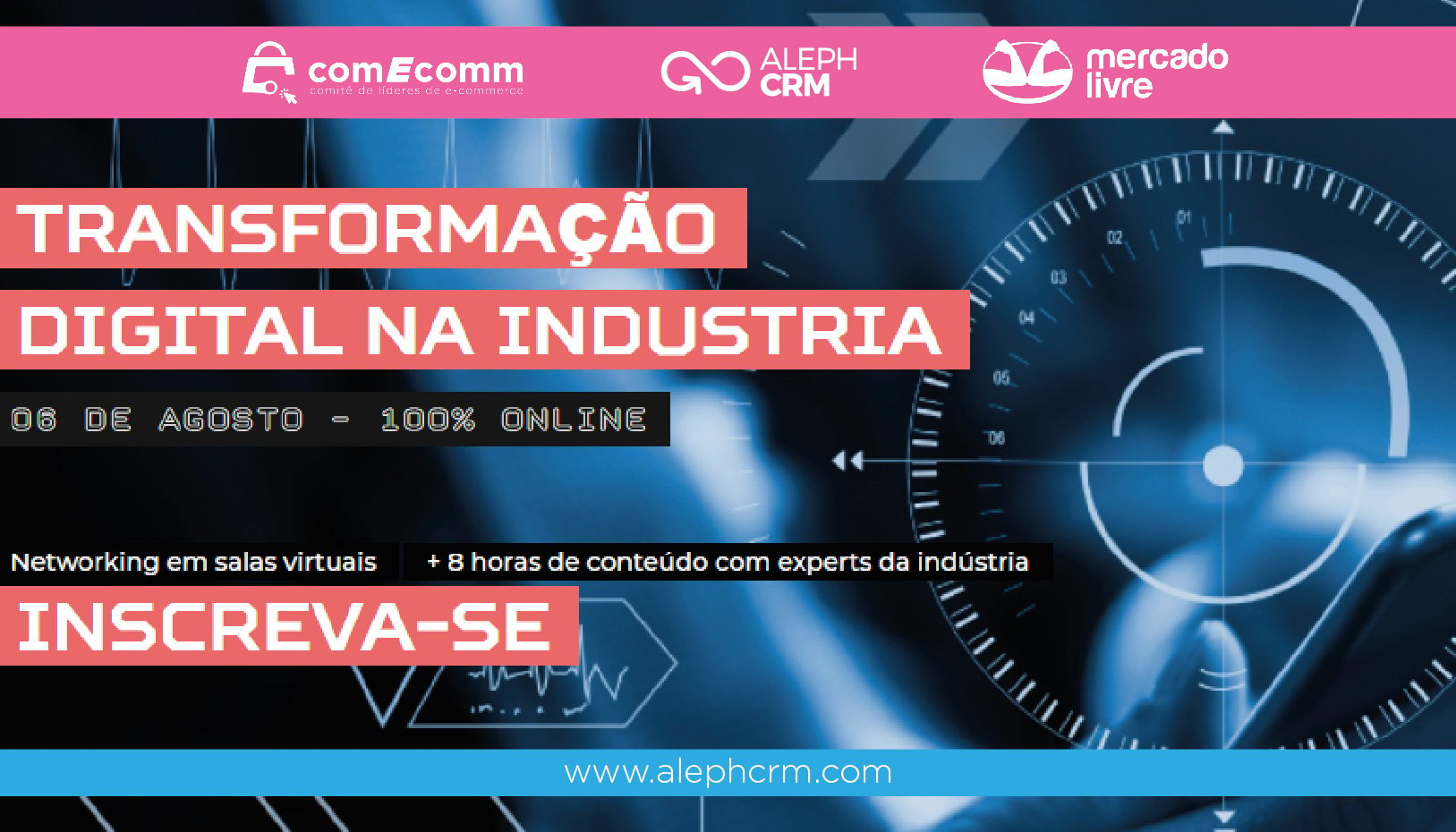 AlephCRM será parte do evento “Transformação digital da indústria” organizado pelo Comitê de Líderes de e-commerce.