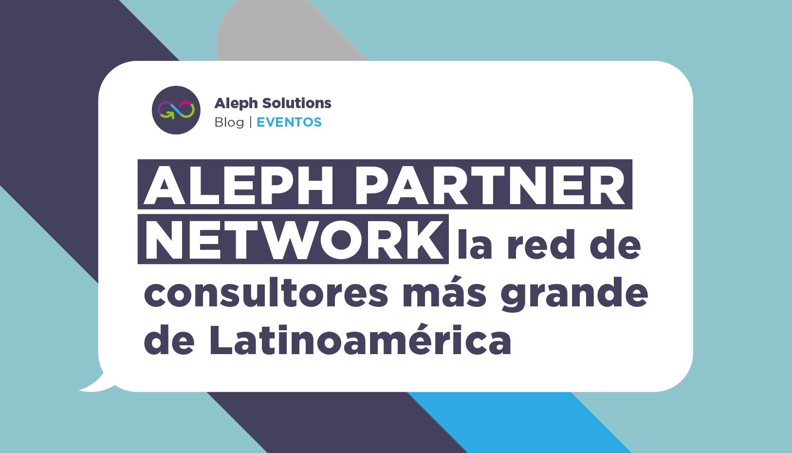 Llega Aleph Partner Network, la red de consultores más grande de Latinoamérica