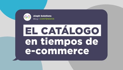 El catálogo en tiempos de e-commerce.