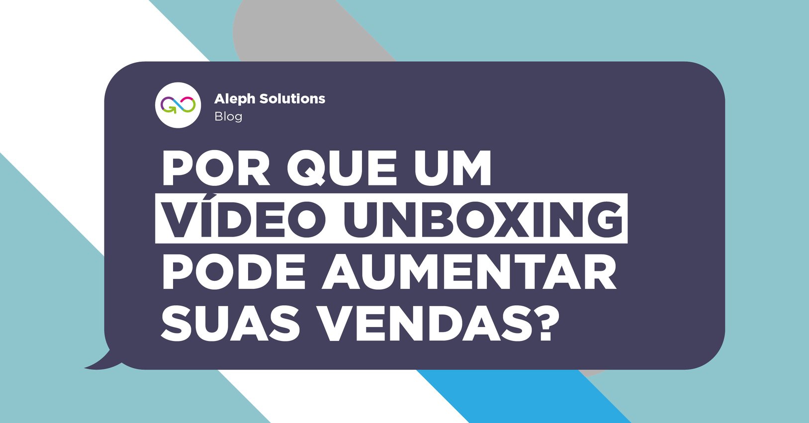 Por que um vídeo de unboxing pode aumentar suas vendas?